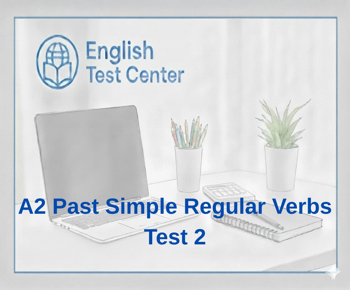 A2 past simple regular verbs, past simple grammar test, regular verbs quiz, A2 English grammar, past simple exercises, English grammar practice, IELTS grammar practice, TOEFL grammar test, YDS grammar questions, regular verb past tense